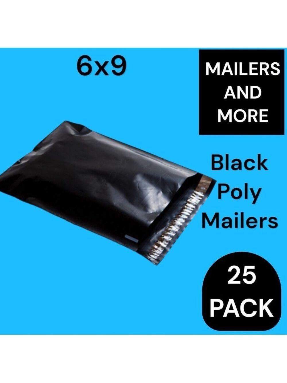 25 6X9 Black Poly Mailers PRICE IS FIRM - Picture 2 of 4